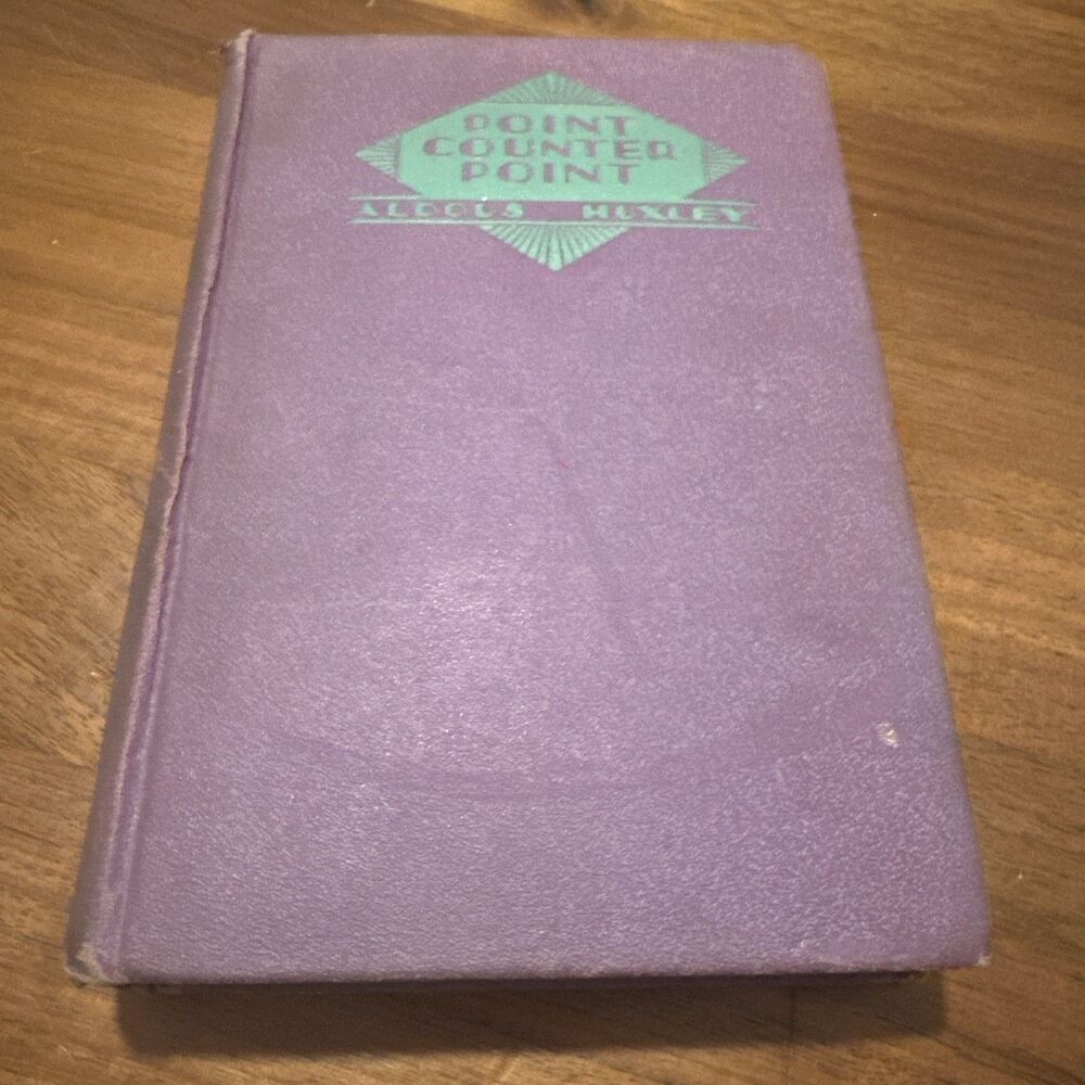 Point Counter Point — Aldous Huxley | 1928 Grosset & Dunlap HC